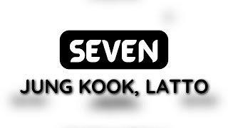 Jung Kook - Seven (feat. Latto) (1 HOUR LOOP) #trending