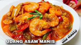 Resep Udang Asam Manis Pedas || Sweet And Sour || Ala Resto