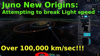 Attempting to break Light speed - Juno New Origins