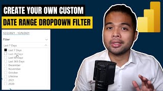 Create CUSTOM DATE RANGE FILTER for a better USER EXPERIENCE // Beginners Guide to Power BI in 2021