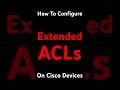 🔥Configure Cisco Extended Access list ACL in Minutes! Named vs Numbered  Explained#aclconfiguration