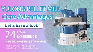 How to Choose a High Quality Pellet Mill? | Pellet Mill Suppliers | YULONG