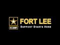 Fort Lee – The Army's Home of Sustainment