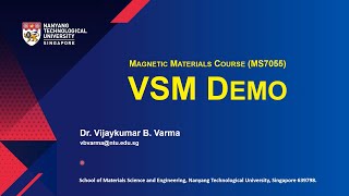 VSM Demo with Detail Experimental Procedure by Dr. V. B. Varma
