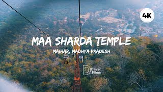 Maa Sharda Temple || Maihar || Madhya Pradesh (Travel Cinematic Film)