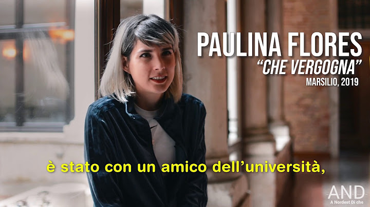 Paulina Flores - "Che vergogna"