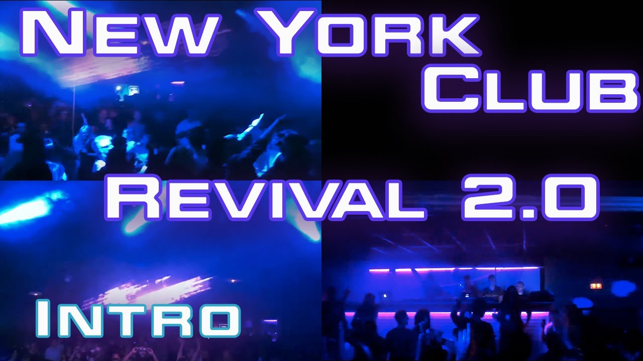 New York Club Pézenas. Revival 2.0 Intro. YouTube