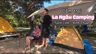 Cắm trại tại bãi La Ngâu Camping vào mùa khô | Thiên nhiên hùng vĩ | Family camping