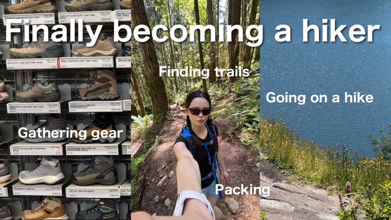 Getting into Hiking this summer | gear, tips & trail vlog