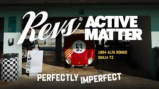 Active Matter At Revs Institute  Episode 2 Perfectly Imperfect  1964 Alfa Romeo Giulia Tz