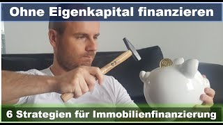 ᐅᐅ Immobilie Als Kapitalanlage Kaufen Ohne Eigenkapital 6 Strategien