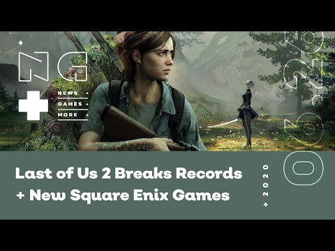 Last of Us 2 Breaks Records + New Square Enix Games - IGN News Live - 06/26/2020