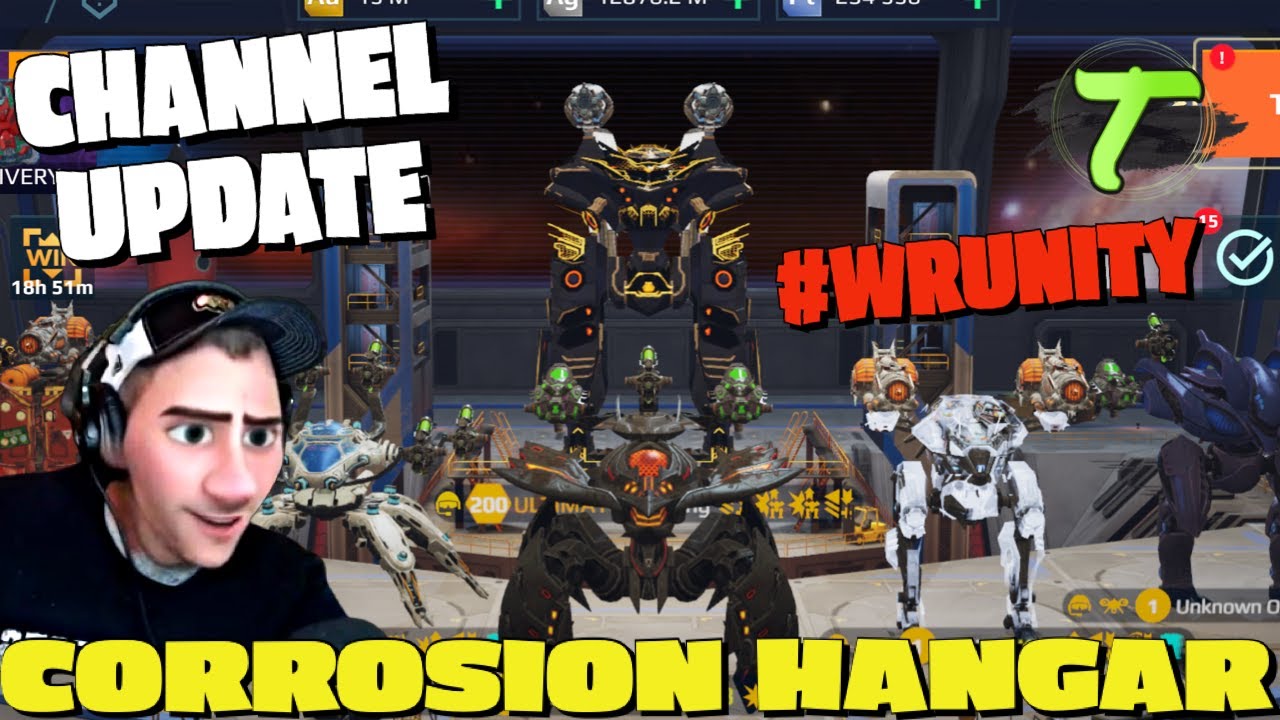 YOU NEED TO HEAR THIS Channel Update & Full Corrosion Hangar [WR] # ...