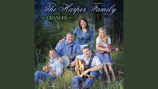 Video thumbnail of "Harper Family - Count Your Blessings"