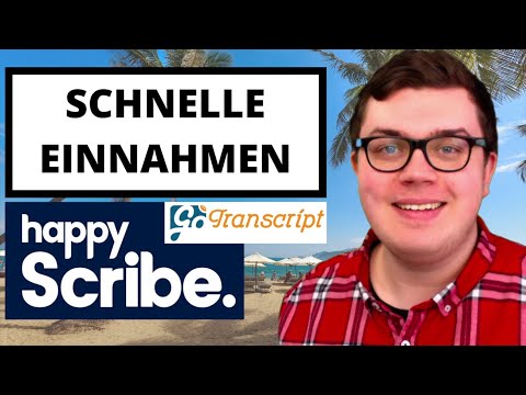 Schnell Einnahmen generieren über GoTranscript mit HappyScribe