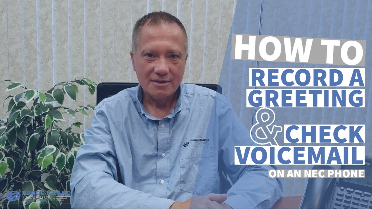 How to Record a Greeting and Check Voicemail on an NEC Phone YouTube
