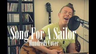 Song For A Sailor - Marius Deutsch [Hundreds Acoustic Cover]