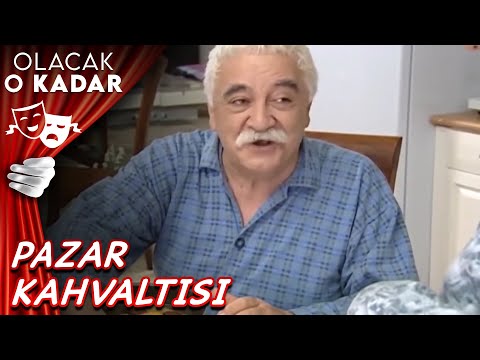 Pazar Keyfi | Olacak O Kadar