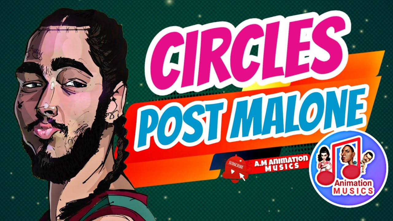 Music with animation , Post Malone - Circles , Animation music video