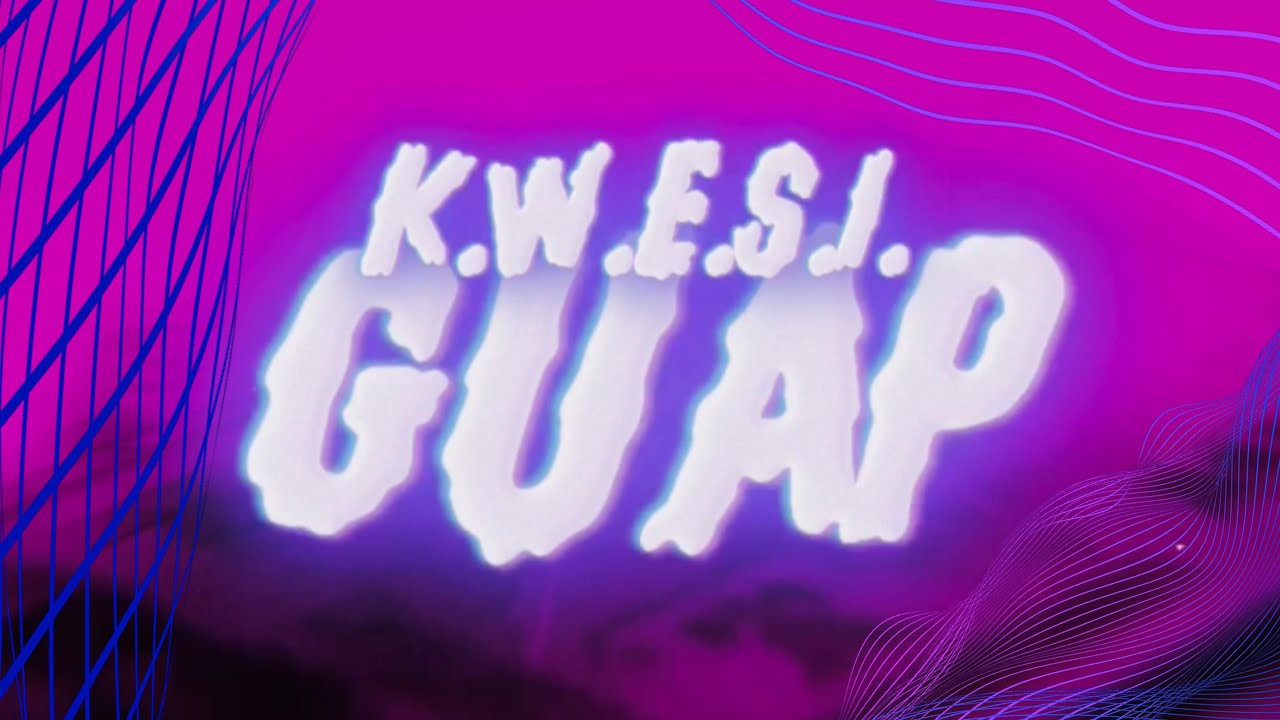 Assista a K.W.E.S.I. - Guap (Official Audio) no YouTube Assista a K.W.E.S.I. - Guap (Official Audio) no YouTube