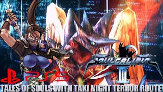 Soul Calibur III - Tales Of Souls With Taki - Night Terror Route
