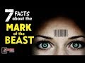 7 FACTS About the Mark of the Beast