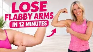 12 MINUTE ARM WORKOUT 💪 | Tone Flabby Arms at Home for Women Over 40, 50, 60 & Beyond