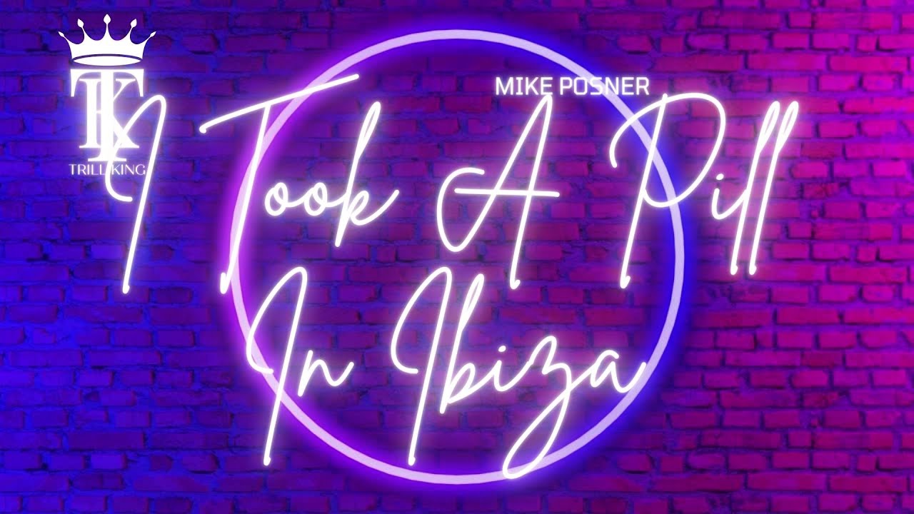 Mike Posner   I Took A Pill In Ibiza with Lyrics