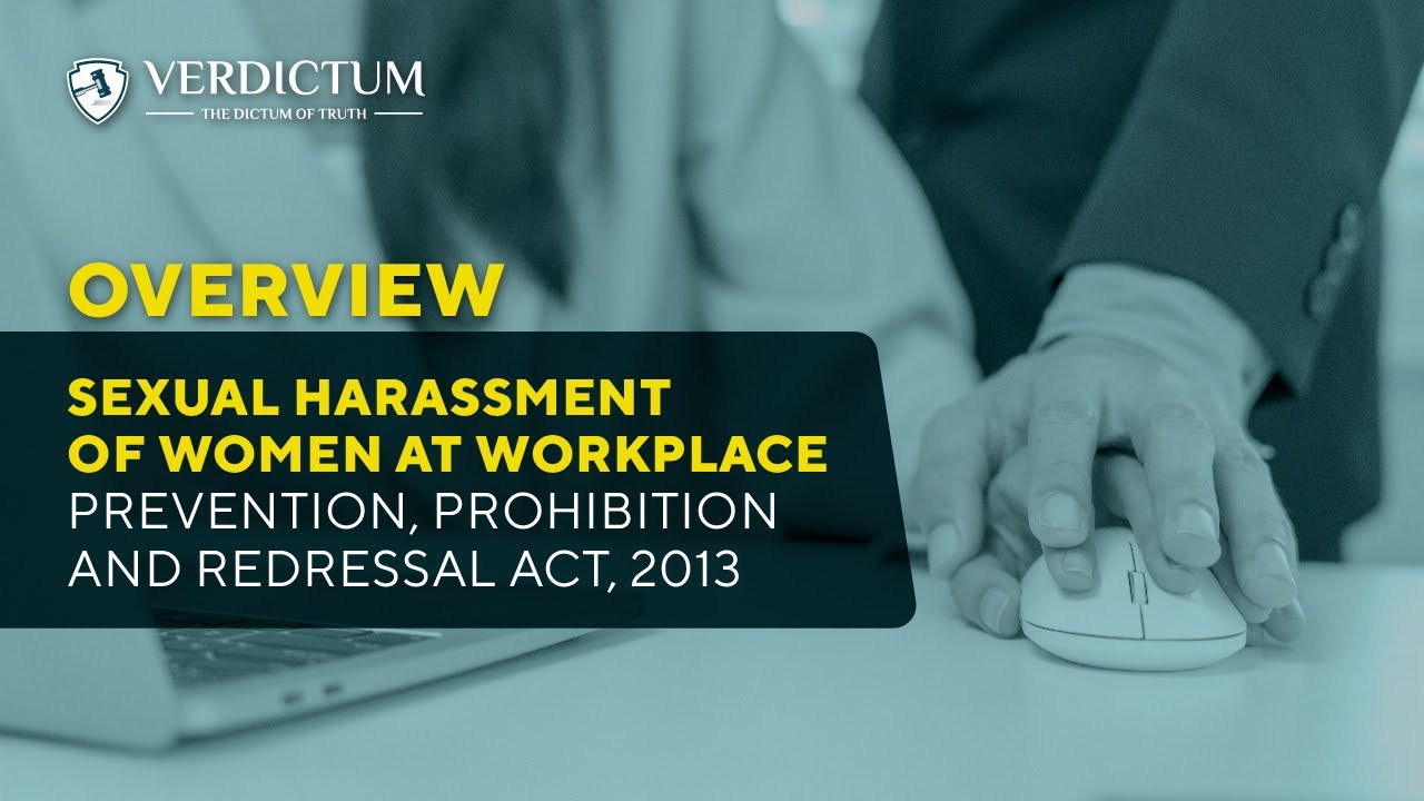 Sexual Harassment Of Women At Workplace Prevention Prohibition And Sexual harassment of women at workplace prevention prohibition and
