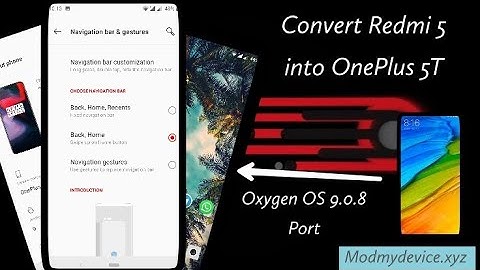 Convert Redmi 5 into OnePlus device | Oxygen OS 9.0.8 Port | Android Pie (9.0)