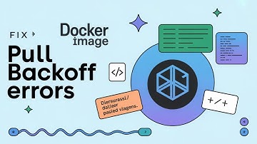 How to Fix Docker Image Pull Backoff Errors