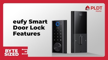 Level up your home security with the eufy Smart Door Lock | BYTE SIZED
