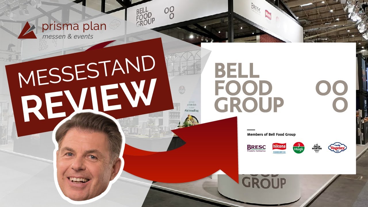 Messestand-Review: Bell Food Group auf der Internorga - prisma plan - Messestand4HiddenChampions