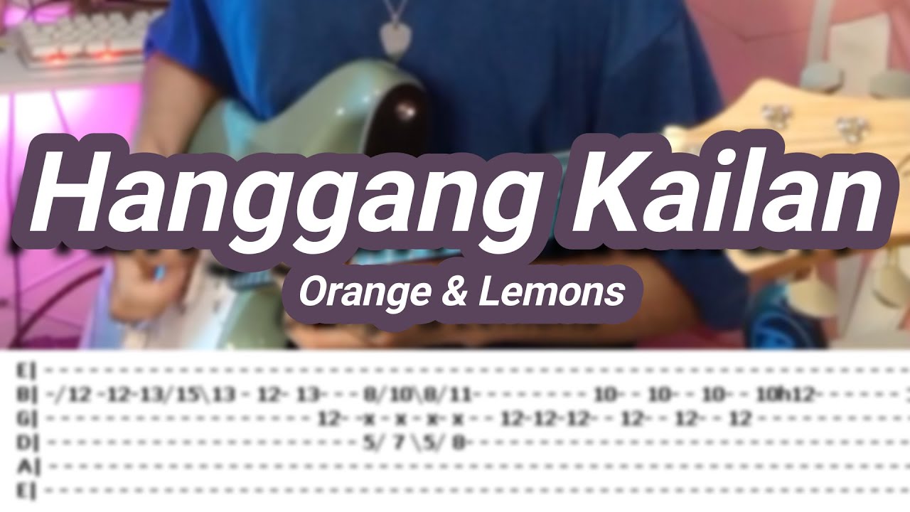 Hanggang Kailan ©Orange & Lemons 【Guitar Cover】with TABS YouTube