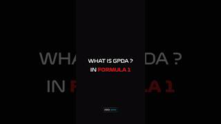 What Is Gpda In Formula 1 ?