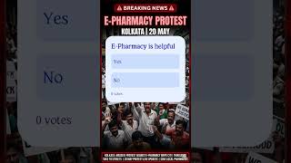 E-Pharmacy Protest in Kolkata! #KolkataProtest #EPharmacy #SaveLocalPharmacy #BreakingNews #Justice
