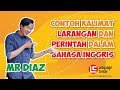 Kalimat Perintah dan Larangan Dalam Bahasa Inggris | TEATU with Mr Diaz - Kampung Inggris LC