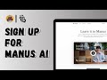 How to Sign Up for Manus AI | 2025 Registration Tutorial for Beginners