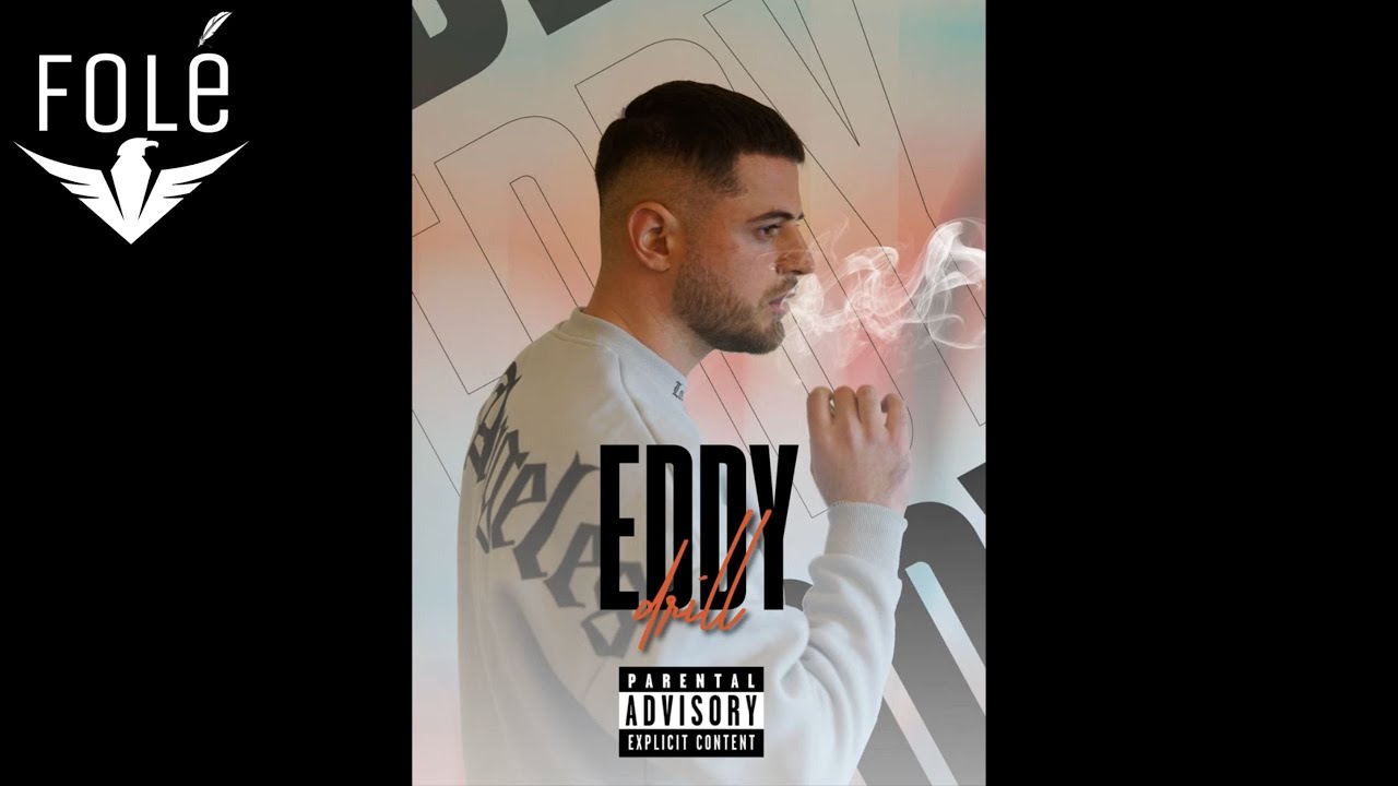 Obejrzyj Eddy - Drill (Official Audio) w YouTube Obejrzyj Eddy - Drill (Official Audio) w YouTube