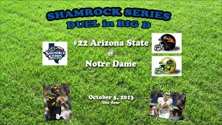 2013 Arizona State vs Notre Dame One Hour