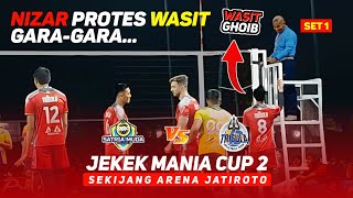 FINAL HAMPIR RICUH‼️ NIZAR PROTES WASIT GHOIB - JEKEK MANIA 2 - SET 1