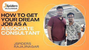 PLACEMENT JOURNEY OF A STUDENT AS AN ASSOCIATE CONSULTANT | JSPIDERS RAJAJINAGAR |