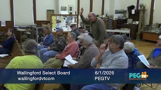 Wallingford Select Board - June 1, 2026