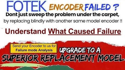 FOTEK Taiwan made encoder Stock Service Repair Troubleshooting and upgrade -Dubai UAE servorepair.ae