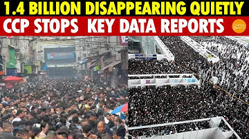 1.4 Billion People in China Are Quietly Disappearing, CCP Stops  Key Data Reports, Shocking Truth