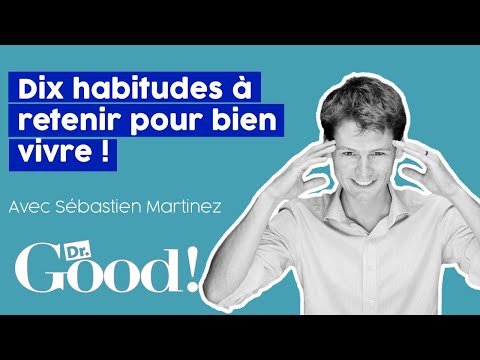 Vidéo: Quelles Bonnes Habitudes Prendre Pour