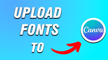 How to Upload Font to Canva - Canva Tutorial