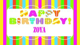 Zoya   Wishes & Mensajes - Happy Birthday