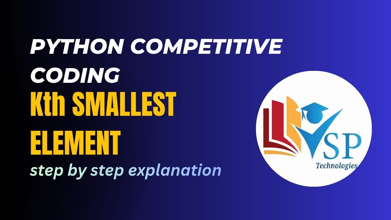 Kth Smallest Element Coding Question in Python | Placement Interview ...
