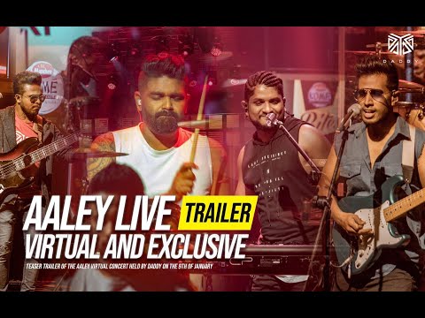 DADDY Aaley Live [Virtual and Exclusive] - Trailer
